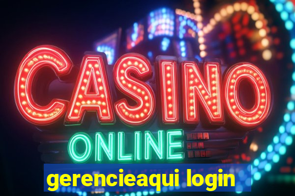 gerencieaqui login